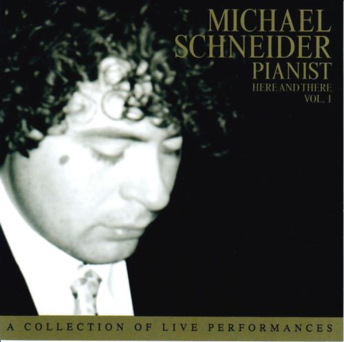 Here and There, Volume 1: A Collection of Live Performances